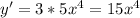 y'=3*5x^{4}=15x^{4}