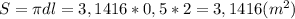 S=\pi dl=3,1416*0,5*2=3,1416(m^2)