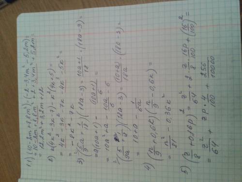 Нужно решить 2 : 1.1) (10-2m+8,-3,4m2-5,2m)= 2) k(4k2-3k-7)-k2(4k+5)= 3) (5/9a+1/18)(18a-3)= 4)(n/9+