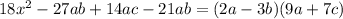 18x^2 - 27ab + 14ac - 21ab = (2a - 3b)(9a + 7c)