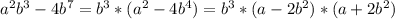 a ^{2}b ^{3}-4b ^{7}=b ^{3}*(a ^{2}-4b ^{4})=b ^{3}*(a-2b ^{2})*(a+2b ^{2})