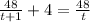 \frac{48}{t+1} +4 = \frac{48}{t}