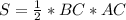 S= \frac{1}{2}*BC*AC