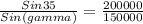 \frac{Sin 35}{Sin(gamma)} = \frac{200000}{150000}