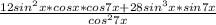 \frac{12sin^2x*cosx*cos7x+28sin^3x*sin7x}{cos^27x}