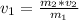 v_1 = \frac{m_2 * v_2}{m_1}