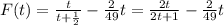 F(t)=\frac{t}{t+\frac{1}{2}}- \frac{2}{49}t= \frac{2t}{2t+1} -\frac{2}{49}t