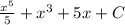 \frac{ x^{5} }{5} + x^{3} +5x+C