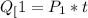 Q_[1}=P_{1}*t