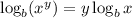 \log_b(x^y)=y\log_b x