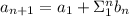 a_{n+1}=a_1+ \Sigma\limits^n_1 {b_n}