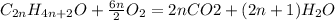 C_{2n}H_{4n+2}O+\frac{6n}{2}O_{2}=2nCO{2}+(2n+1)H_{2}O