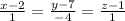 \frac{x-2}{1}=\frac{y-7}{-4}=\frac{z-1}{1}