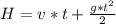 H = v * t + \frac{g * t^{2} }{2}