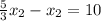 \frac{5}{3} x_2-x_2=10