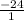 \frac{-24}{1}