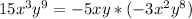 15x^3y^9=-5xy*(-3x^2y^8)