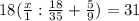 18( \frac{x}{1} : \frac{18}{35}+ \frac{5}{9} )=31