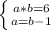 \left \{ {{a*b=6} \atop {a=b-1}} \right.