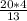 \frac{20*4}{13}