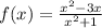 f(x)=\frac{x^2-3x}{x^2+1}