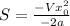 S= \frac{-V x_{0} ^{2} }{-2a}