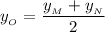 y_{_O}}=\dfrac{y_{_M}+y_{_N}}{2}