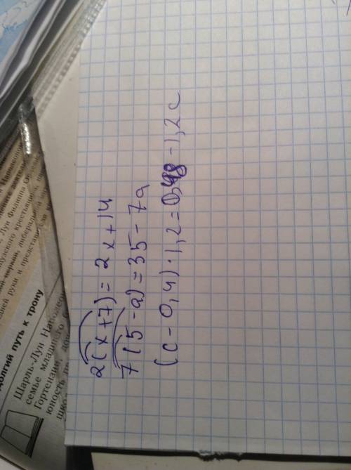 Раскройте скобки 2(x+7), 7(5-a), (c-0,4)*1,2