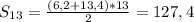S _{13} = \frac{(6,2+13,4)*13}{2} =127,4