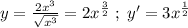 y=\frac{2x^3}{\sqrt{x^3}}=2x^{\frac{3}{2}}\; ;\; y'=3x^{\frac{1}{2}}