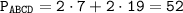 \tt P_{ABCD}=2\cdot 7+2\cdot19=52