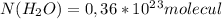 N(H_2O)=0,36*10^2^3 molecul