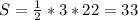 S= \frac{1}{2}*3*22=33