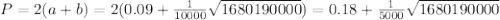 P=2(a+b)=2(0.09+\frac{1}{10000} \sqrt{1680190000})=0.18+\frac{1}{5000} \sqrt{1680190000}