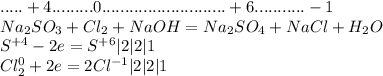 .....+4.........0...........................+6...........-1 \\ Na _{2}SO_3 + Cl_2 + NaOH =Na_2SO_4 + NaCl + H_2O \\ &#10;S ^{+4} -2e=S^{+6}| 2 | 2 |1\\ &#10;Cl_2^0+2e=2Cl^{-1}|2 | 2 |1\\ &#10;