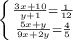 \left \{ {{ \frac{3x+10}{y+1}= \frac{1}{12} } \atop { \frac{5x+y}{9x+2y} = \frac{4}{5}}} \right.