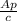 \frac{Ap}{c}