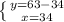 \left \{ {{y=63-34} \atop {x=34}} \right.