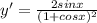 y' =\frac{2sinx}{(1+cosx)^2}