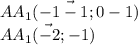 \vec{AA_1(-1-1;0-1)} \\ \vec{AA_1(-2;-1)}