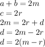 a+b=2m\\c=2r\\2m=2r+d\\d=2m-2r\\d=2(m-r)