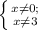 \left \{ {{x \neq 0;} \atop x \neq 3} \right.