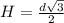 H= \frac{d \sqrt{3} }{2}