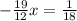 -\frac{19}{12}x=\frac{1}{18}