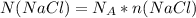 N(NaCl)=N_A*n(NaCl)