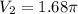 V_2 = 1.68 \pi