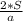 \frac{2*S}{a}