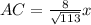 AC = \frac{8}{ \sqrt{113} } x