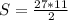 S= \frac{27*11}{2}