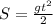 S = \frac{gt^2}{2}